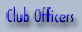Club Officers